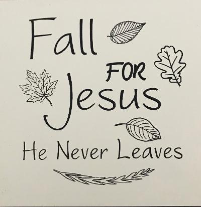 Fall for Jesus, 12 x 12" sign
