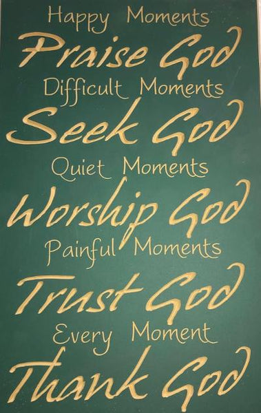 Praise, seek, worship, trust, thank God, 11 x 17" Sign
